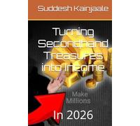 Turning Secondhand Treasures into Income: In 2026