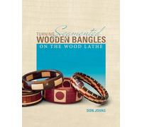 Turning Segmented Wooden Bangles on the Wood Lathe