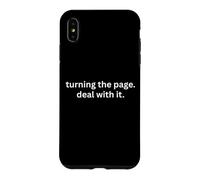turning the page deal with it anti-motivational quote Case for iPhone XS Max