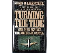 Turning the Tide: One Man Against the Medellin Cartel