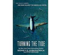 Turning The Tide: One Man Against The Medellin Cartel