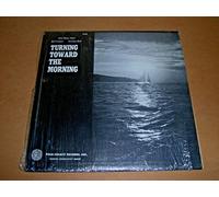 Turning Toward The Morning [Vinyl LP]