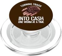 Turning Trash Into Cash One Worm At A Time Funny Worm Farmer PopSockets PopGrip for MagSafe