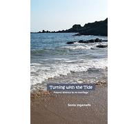 Turning with the Tide: Poems: divorce to remarriage