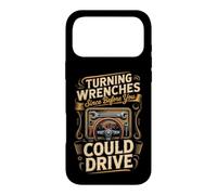Turning Wrenches Since Before You Could Drive Mechanic Car Case for iPhone 17 Pro Max