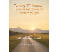 Turning Your "IT" Around: From Breakdown to Breakthrough!