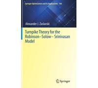 Turnpike Theory for the Robinson-Solow-Srinivasan Model