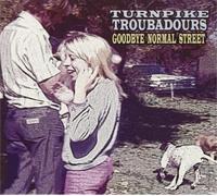 Turnpike Troubadours – Goodbye Normal Street – 12" Vinyl (US Import)