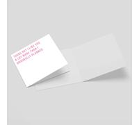 Turns Out I Like You A Lot More Than I Originally Planned Square Greetings Card (14.8cm x 14.8cm)