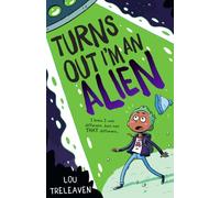 Turns Out I'm An Alien