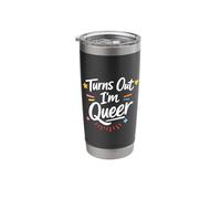 Turns Out I'm Queer - Funny LGBTQ+ Pride Coming Out Stainless Steel Insulated Tumbler