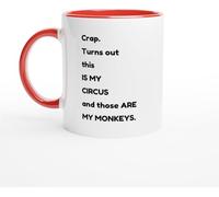 Turns Out This is My Circus and These are Monkeys Mug, Funny Boss Mothers Day Gifts for Mom from Daughter Son, Coffee Mug Ceramic Drinking Cups, Best Birthday Mother Mama Coworker - 11Oz - Red