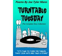 Turntable Tuesday: The 5 Poem Story Collection: Poems By Joe Tyler Mann