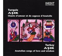 Turquie Asik: Chants D'amour Et De Sagesse D'Anatolie