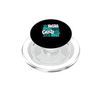 Turquoise Color Hustle Ain't So Crazy Turquoise Graphic PopSockets PopGrip for MagSafe