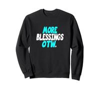Turquoise Color More Blessings Coming Y'all Turquoise Sweatshirt