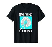 Turquoise Don't Count The Days Turquoise Graphic T-Shirt