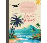 Turquoise Tide Aesthetic Beach Vibes Composition Notebook: Coastal Dreams and Daily Notes 110 Wide Ruled Pages 7.5 x 9.25 Tropical Inspiration