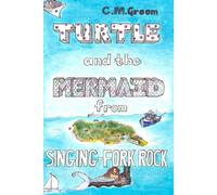 Turtle and the Mermaid from Singing-Fork Rock