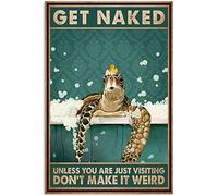 Turtle Get Naked Unless You Are Visiting Make Weird Wall Decor Retro Metal Tin Sign Vintage Aluminum Sign For Home Coffee Wall Decor 8X12 Inch