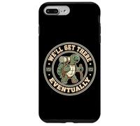 Turtle Hiking Quote WE'LL GET THERE EVENTUALLY Case for iPhone 7 Plus/8 Plus