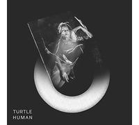 Turtle - Human [VINYL]