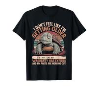 Turtle I Don't Feel Like I'm Getting Older It's More T-Shirt