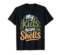 Turtle Mom Who Says Kids Have Shells Claws Humor Shell Pet T-Shirt