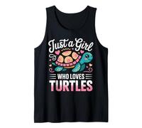 Turtle Reptile Just A Girl Who Loves Turtles Tank Top