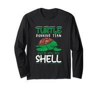 Turtle Running Team We're Slow As Shell - Sea Turtle Long Sleeve T-Shirt