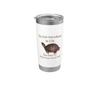 Turtle, Stick Your Nose Out to Get Anywhere Stainless Steel Insulated Tumbler