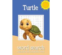 Turtle Word Search Puzzle Book: 50+ Word Searches about Turtles, Animals, sea animals and more | 6x9 inches, 110 Pages | Gift For ADULTS, SENIORS & TEENS