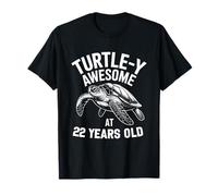 Turtle-y Awesome At 22 Years Old Ocean T-Shirt