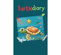 Turtlediary-Cute turtle notebook for kids and adults, perfect for taking notes, great for recording summer memories for kids and grown-ups: A fun cover for all ages