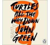 Turtles All the Way Down, John Green, CD