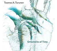 Turunen, Tuomas Antero - Ornaments Of Time