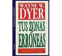 Tus Zonas Erroneas (Spanish Edition)