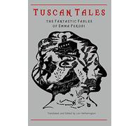 Tuscan Tales: the fantastic fables of Emma Perodi