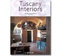 Tuscany Interiors/ Interieurs De Toscane: 25th Anniversary edition