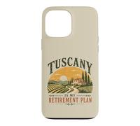 Tuscany Is My Retirement Plan Vintage Italy Sunset Case for iPhone 13 Pro Max