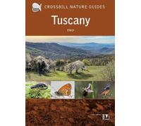 Tuscany: Italy: 42 (Crossbill Nature Guides)