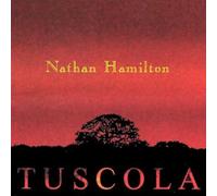 TUSCOLA by Nathan Hamilton (2002-02-07)