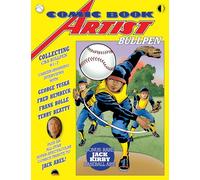 Tuska, George - Comic Book Artist Bullpen: Collecting CBA Bullpen #1-7