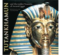 Tutankhamun: and the Hidden Treasures of Ancient Egypt