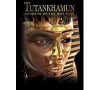 Tutankhamun: Secrets of the Boy King