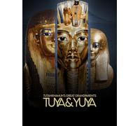 Tutankhamun's Great Grandparents: Tuya & Yuya
