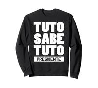Tuto Presidente Libertad para Bolivia Bolivian Election 2025 Sweatshirt