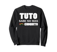 Tuto Presidente Libertad para Bolivia Bolivian Election 2025 Sweatshirt
