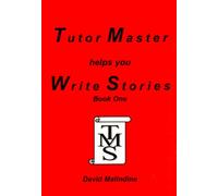Tutor Master Helps You Write Stories