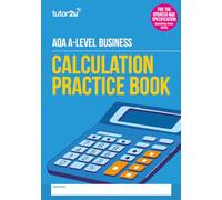 tutor2u AQA A Level Business Calculation Practice Book - New Specification Teaching from 2023